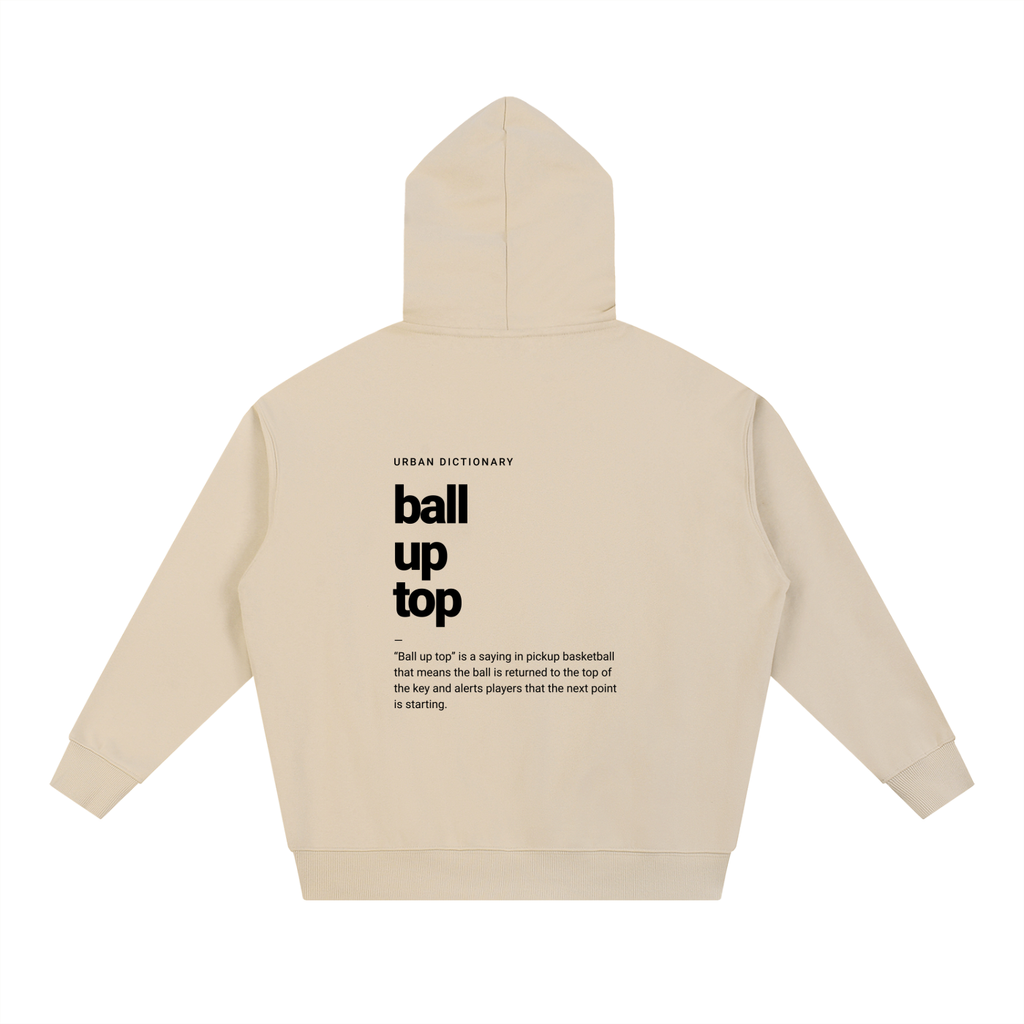 Ball up top - Hoodie