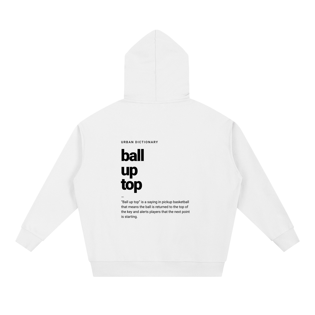 Ball up top - Hoodie