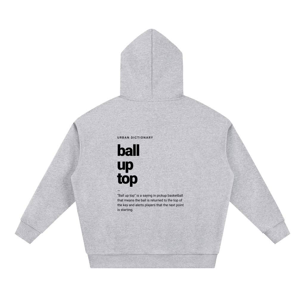 Ball up top - Hoodie